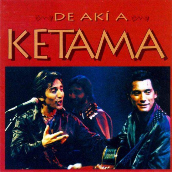Ketama "De Akí A Ketama" (CD) 