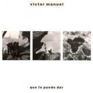 Víctor Manuel - Qué Te Puedo Dar (LP) 