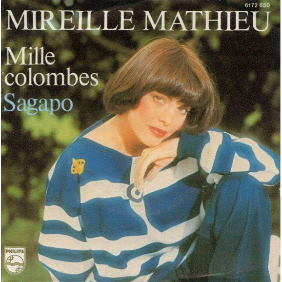 Mireille Mathieu ‎"Mille Colombes / Sagapo" (7")