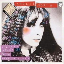 Amélie Morin - J'étais Venue Pour Dire Bonjour (LP) 