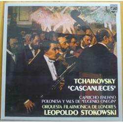 Tchaikovsky / Orquesta Filarmónica De Londres, Leopoldo Stokowski - Cascanueces / Capricho Italiano Polonesa Y Vals De - Eugenio Onegin (LP) 