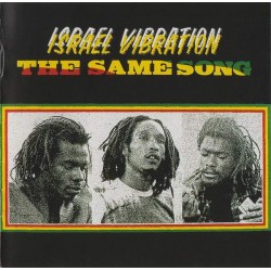 Israel Vibration ‎"The Same Song" (CD) 