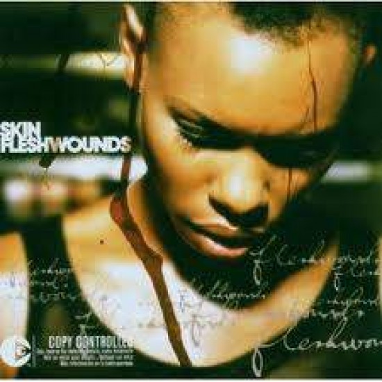 Skin ‎"Fleshwounds" (CD) 