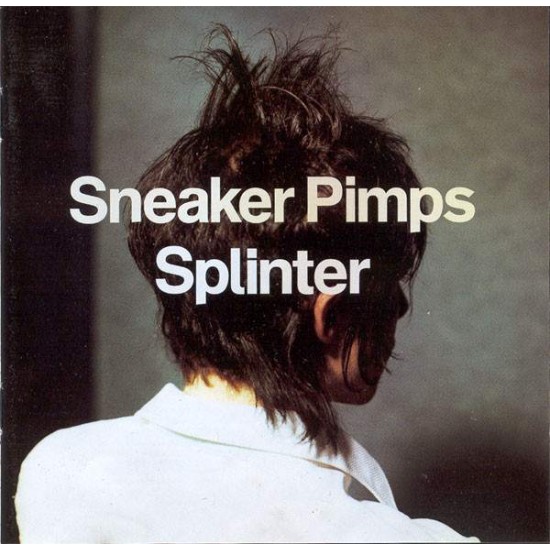 Sneaker Pimps ‎"Splinter" (CD) 