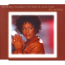 Whitney Houston ‎"My Love Is Your Love (The Remixes)" (CD - Single) 