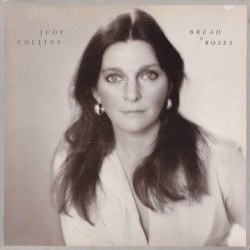 Judy Collins "Bread & Roses" (LP)