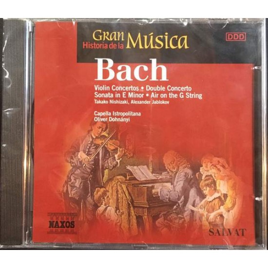 J.S. Bach : Takako Nishizaki · Alexander Jablokov · Capella Istropolitana · Oliver Dohnányi "Violin Concertos A Minor · E Major · E Minor, Double Concerto In D Minor, Air On The G String" (CD)