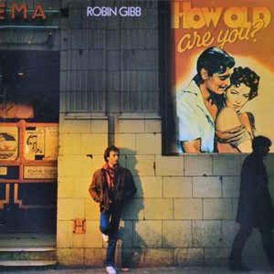 Robin Gibb ‎"How Old Are You?" (LP)