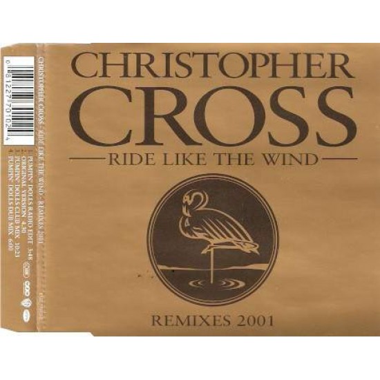 Christopher Cross ‎"Ride Like The Wind (Remixes 2001)" (CD - Single) 