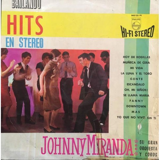 Johnny Miranda, Su Gran Orquesta Y Coros ‎"Bailando "Hits" En Stereo" (LP)