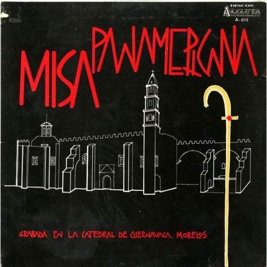 Mariachi Hnos. Macías Y Jean Marc Leclerc ‎"Misa Panamericana" (LP)