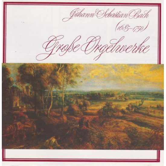Johann Sebastian Bach ‎"Große Orgelwerke" (CD) 