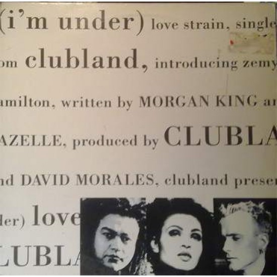 Clubland ‎"(I'm Under) Love Strain" (12")