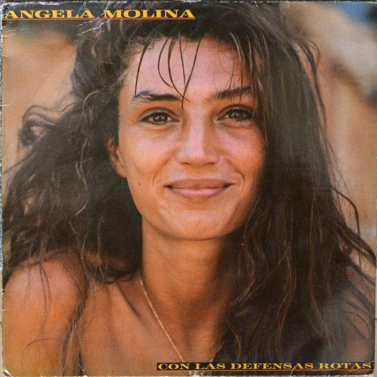 Angela Molina ‎"Con Las Defensas Rotas" (LP)