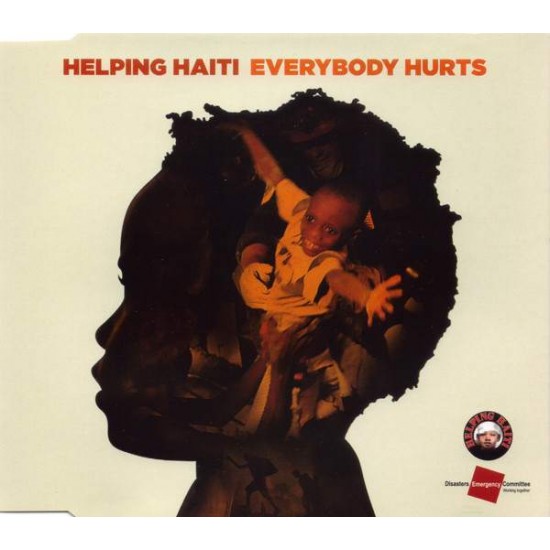 Helping Haiti ‎"Everybody Hurts" (CD - Single) 