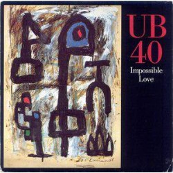 UB40 - Impossible Love (12") 