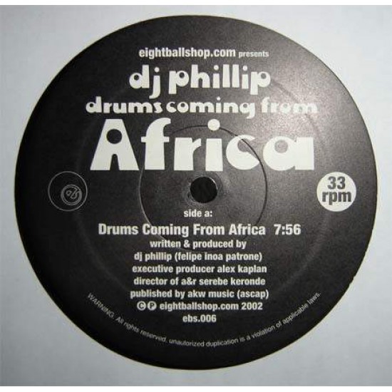 DJ Phillip ‎ "Drums Coming From Africa EP" (12")