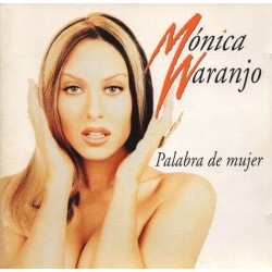 Mónica Naranjo ‎"Palabra De Mujer" (CD) 