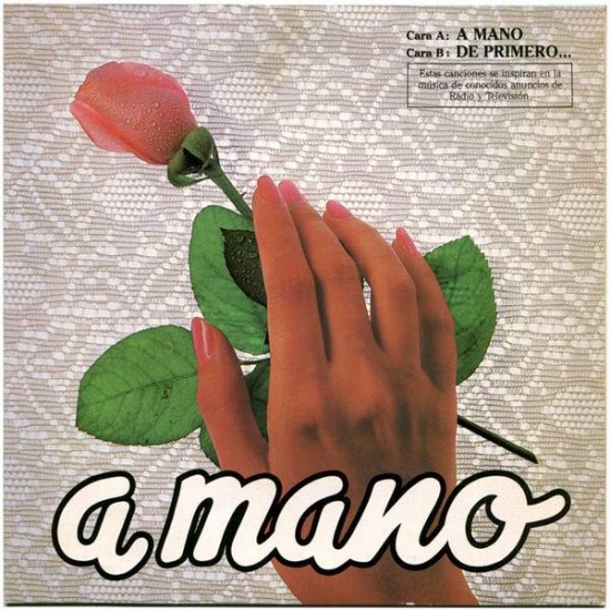 Grupo Canela ‎"A Mano" (7")