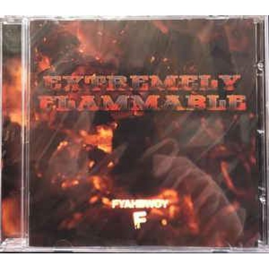 Fyahbwoy  " Extremely Flammable" (CD) 