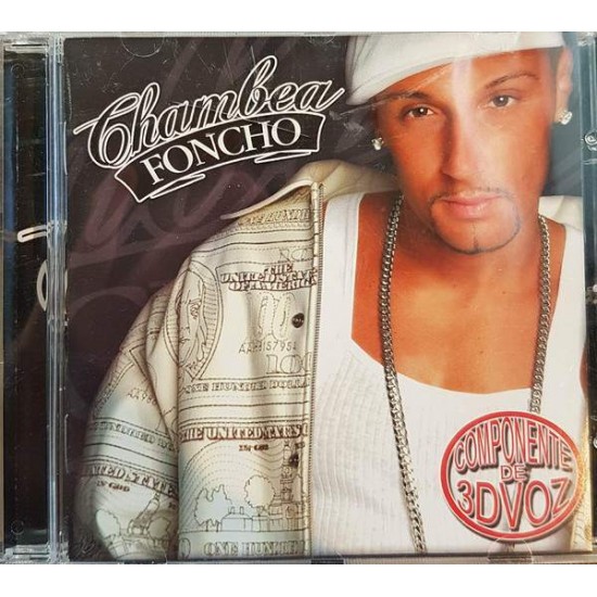 Foncho ‎"Chambea" (CD) 