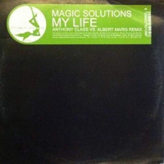 Magic Solutions ‎ "My Life"(12")