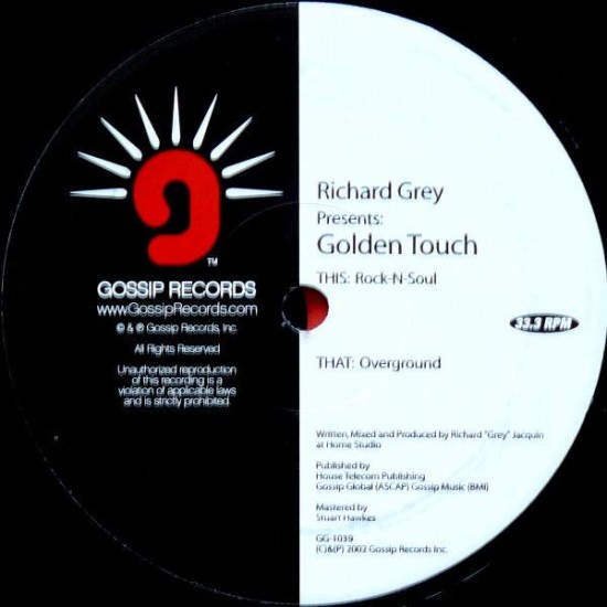Richard Grey Presents "Golden Touch ‎– Rock-N-Soul / Overground" (12")