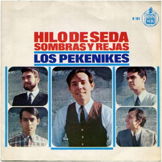 Los Pekenikes ‎"Hilo De Seda" (7")