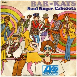 Bar-Kays ‎"Soul Finger / Cabezota" (7")