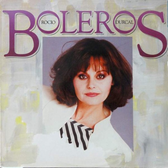 Rocio Durcal "Boleros" (LP)