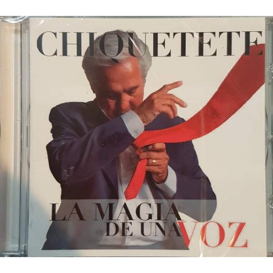 Chiquetete ‎"La Magia de Una Voz" (CD) 