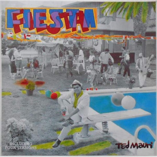 Ted Mauri ‎"Fiesta" (12")