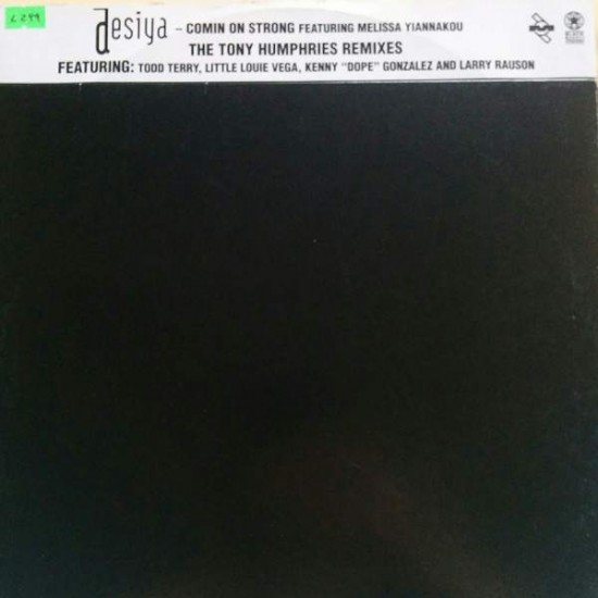 Desiya ‎"Comin' On Strong (The Tony Humphries Remixes)" (12")