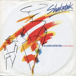 Shakatak - Mr. Manic & Sister Cool (Cool Mix) (12") 