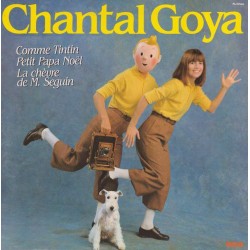 Chantal Goya - Comme Tintin - Petit Papa Noël - La Chèvre De M. Seguin (LP) 