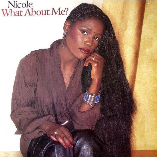 Nicole "What About Me?" (LP)