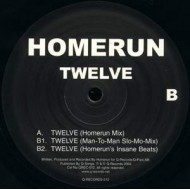 Homerun - Twelve (12") 