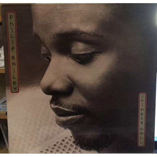 Philip Bailey ‎ "Chinese Wall" (LP)