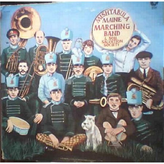 Seluj Renttalb "The Mishtabula Maine Marching Band And Soil Salvation Society" (LP)