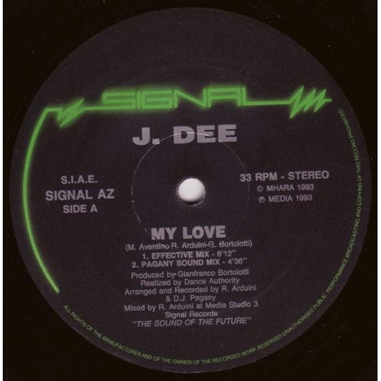 J. Dee ‎ "My Love" (12")