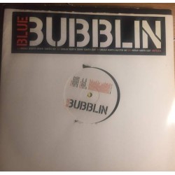 Blue - Bubblin (12") 