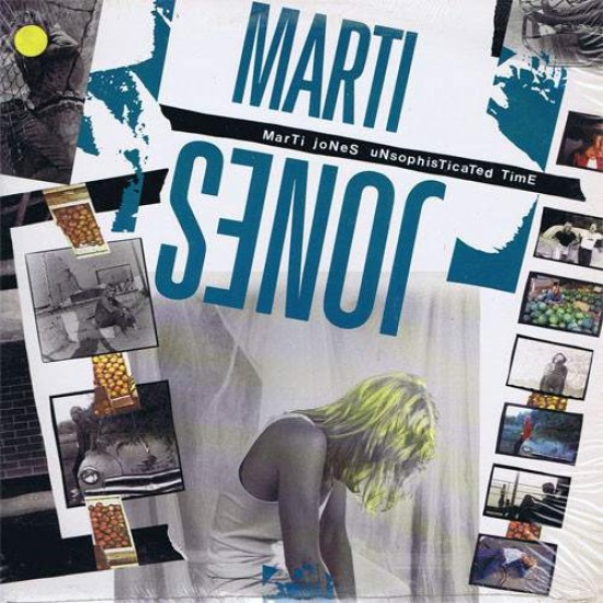 Marti Jones  "Unsophisticated Time" (LP)