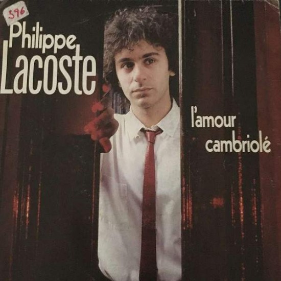 Philippe Lacoste "L'amour Cambriolé" (12")