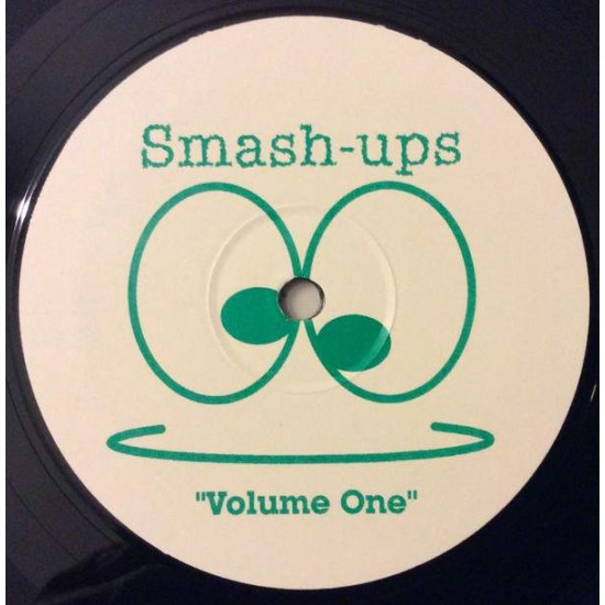 Smash-Ups ‎"Volume One" (12")