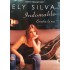 Ely Silva - Indomable (CD - Confort Pack)  Ely Silva - Indomable (CD - Confort Pack)