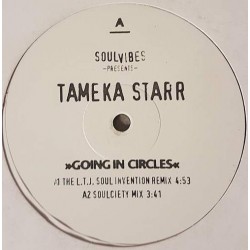 Tameka Starr - Going In Circles (12")  Tameka Starr - Going In Circles (12")