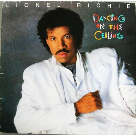 Lionel Richie ‎"Dancing On The Ceiling" (LP)