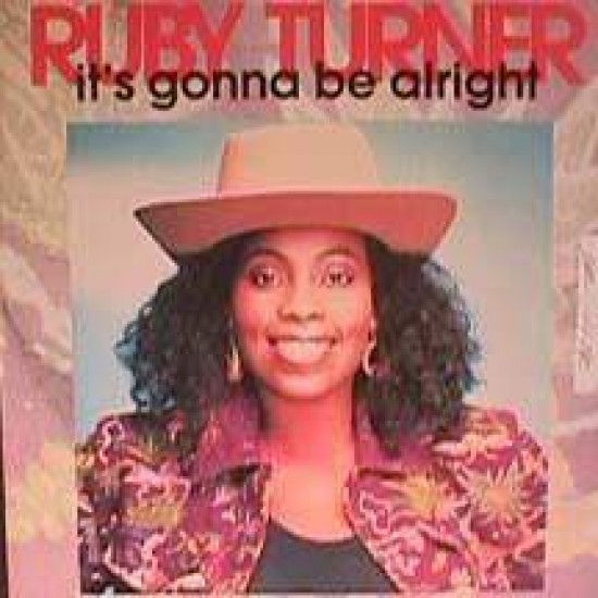 Ruby Turner "It's Gonna Be Alright" (12")