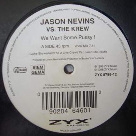Jason Nevins vs. The Krew ‎"We Want Some Pussy !" (12")