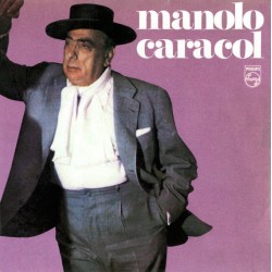 Manolo Caracol ‎"Manolo Caracol" (CD) 